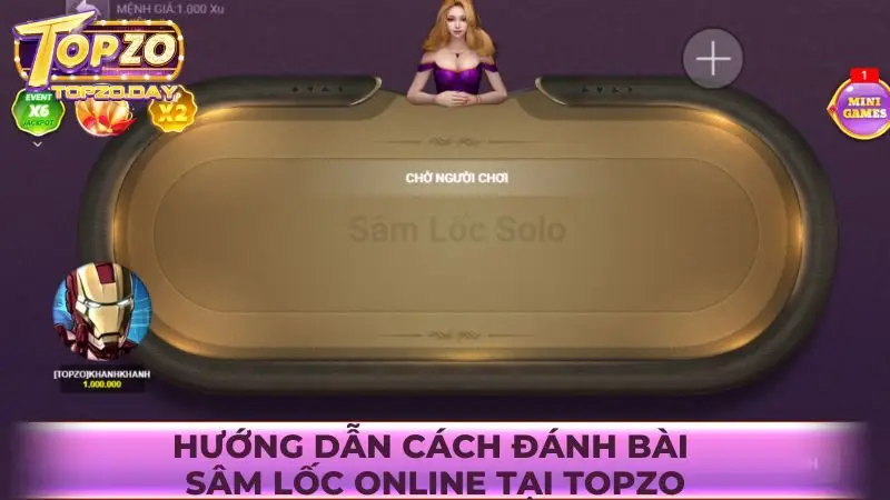 Hướng dẫn cách đánh bài Sâm lốc online tại Topzo