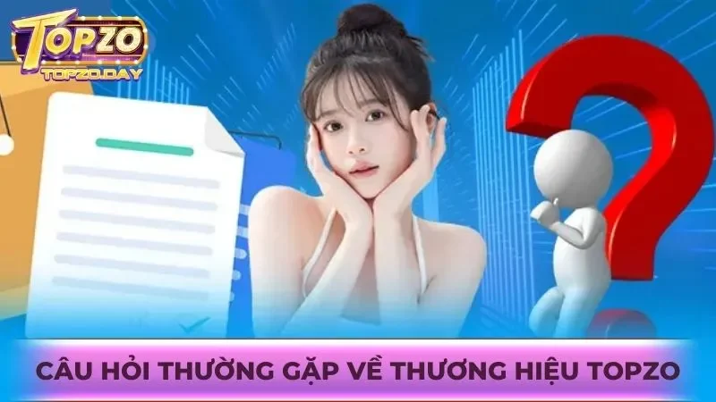 Câu hỏi thường gặp 1 Tổng hợp câu hỏi thắc mắc về thương hiệu